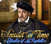 Amulet of Time: Shadow of la Rochelle 2