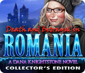 Death and Betrayal in Romania: A Dana Knightstone Novel Collector's Edition 2