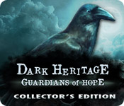 Dark Heritage: Guardians of Hope Collector's Edition 2