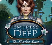 Empress of the Deep: The Darkest Secret 2