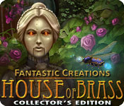 Fantastic Creations: House of Brass Collector's Edition 2