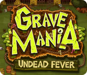 Grave Mania: Undead Fever 2