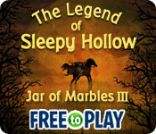The Legend of Sleepy Hollow: Jar of Marbles III - Free to Play 2