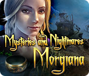 Mysteries and Nightmares: Morgiana 2