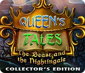 Queen's Tales: The Beast and the Nightingale Collector's Edition 2