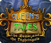 Queen's Tales: The Beast and the Nightingale 2