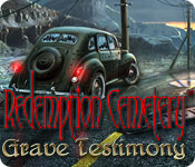 Redemption Cemetery: Grave Testimony 2
