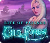 Rite of Passage: Child of the Forest 2