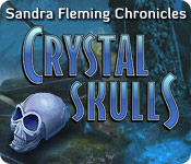 Sandra Fleming Chronicles: Crystal Skulls 2
