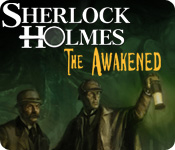 Sherlock Holmes: The Awakened 2
