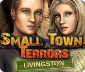 Small Town Terrors: Livingston 2