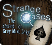 Strange Cases: The Secrets of Grey Mist Lake 2