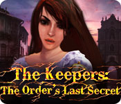 The Keepers: The Order's Last Secret 2