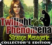 Twilight Phenomena: Strange Menagerie Collector's Edition 2