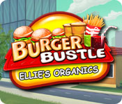 Burger Bustle: Ellie's Organics 2