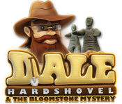 Dale Hardshovel and The Bloomstone Mystery 2