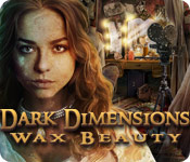 Dark Dimensions: Wax Beauty 2
