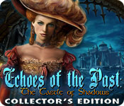 Echoes of the Past: The Castle of Shadows Collector's Edition 2
