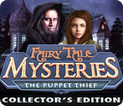 Fairy Tale Mysteries: The Puppet Thief Collector's Edition 2