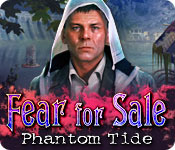 Fear For Sale: Phantom Tide 2