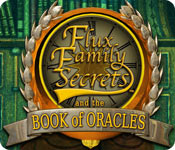 Flux Family Secrets: The Book of Oracles 2