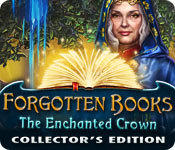 Forgotten Books: The Enchanted Crown Collector's Edition 2