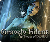 Gravely Silent: House of Deadlock 2