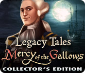 Legacy Tales: Mercy of the Gallows Collector's Edition 2
