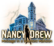 Nancy Drew: Message in a Haunted Mansion 2