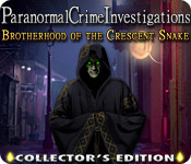 Paranormal Crime Investigations: Brotherhood of the Crescent Snake Collector's Edition 2
