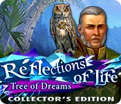 Reflections of Life: Tree of Dreams Collector's Edition 2