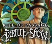 Rite of Passage: The Perfect Show 2