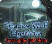 Shadow Wolf Mysteries: Curse of the Full Moon 2