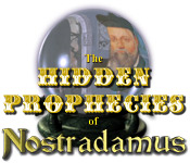 The Hidden Prophecies of Nostradamus 2